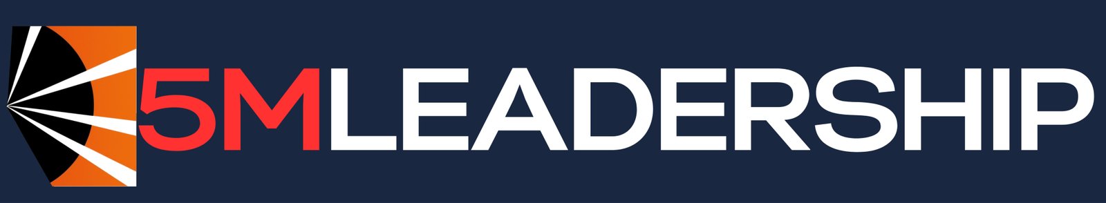 5M Leadership