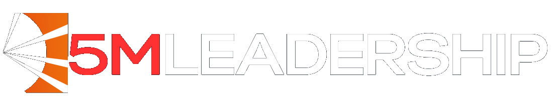 5M Leadership
